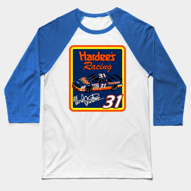 Ward Burton Hardee's Vintage Nascar Design Baseball T-Shirt by Reno27Racing